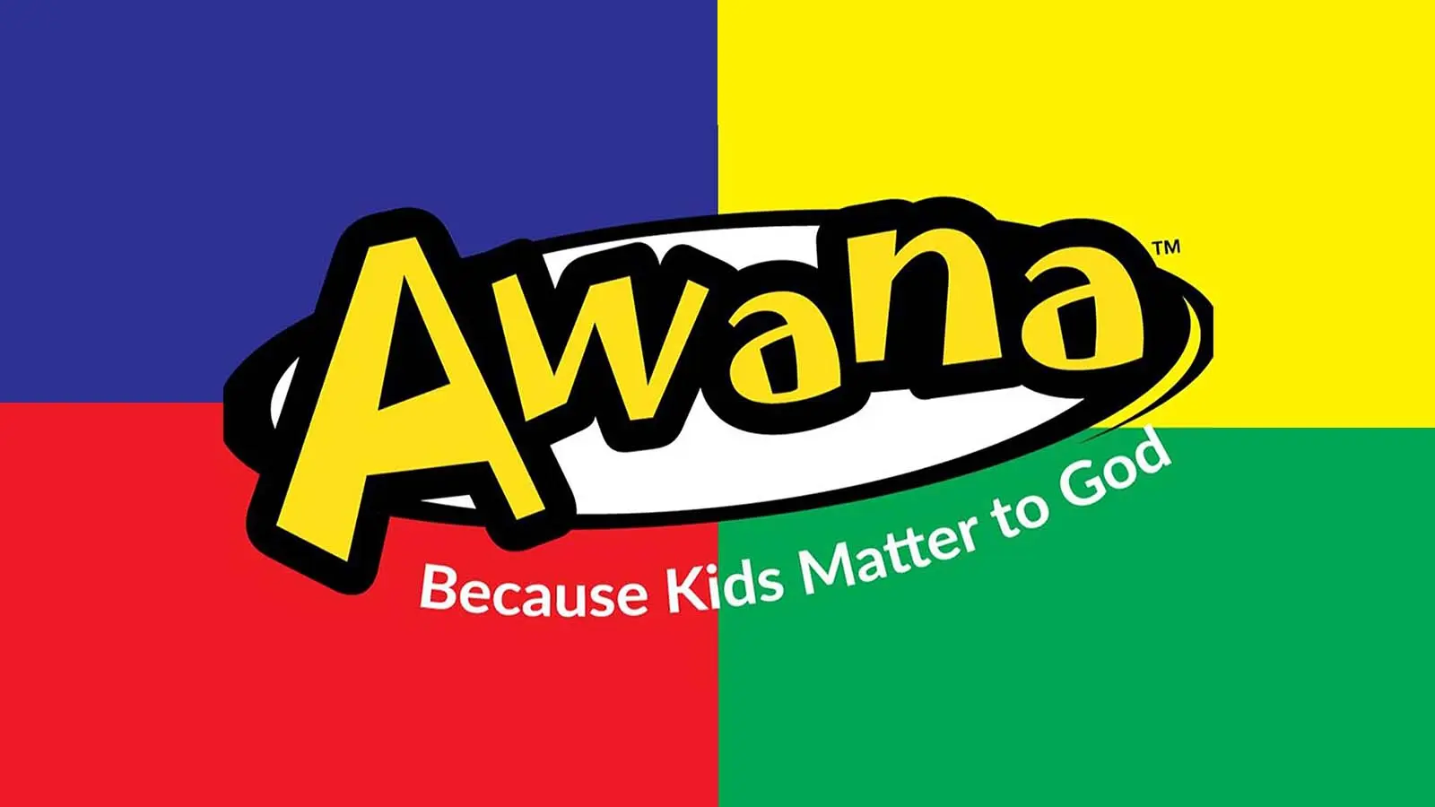 Awana - Because Kids Matter to God